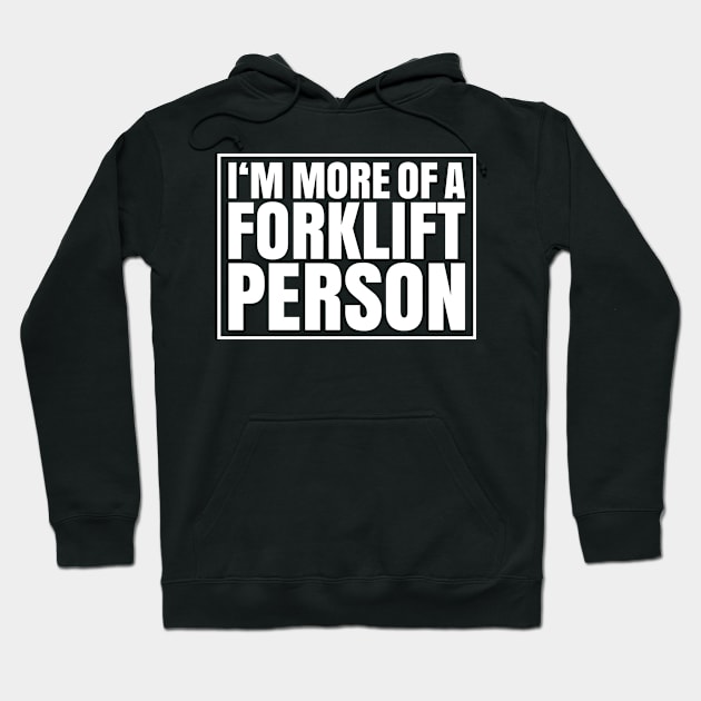 Forklift Operator Forklift Driver Forklift Truck Hoodie by Krautshirts